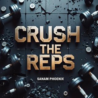 Crush the Reps