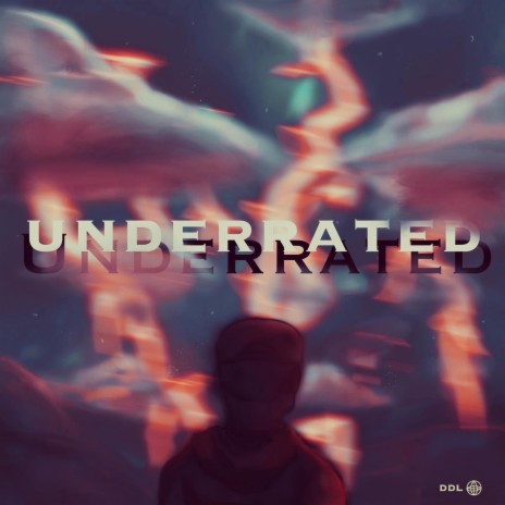 UNDERRATED ft. CNote | Boomplay Music