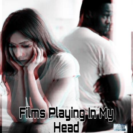 Films Playing In My Head | Boomplay Music