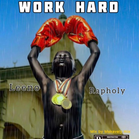Work Hard ft. Rapholy | Boomplay Music
