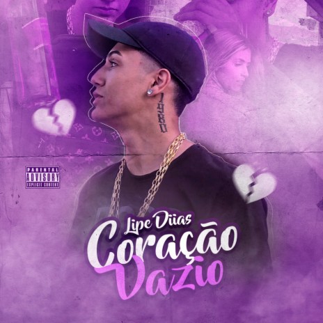 Coração Vazio ft. LIPE DIIAS | Boomplay Music