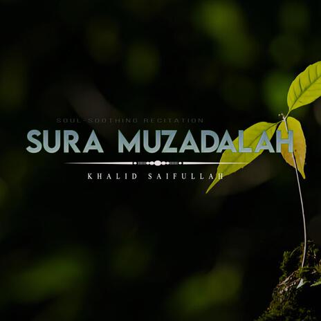 Sura Muzadalah | Boomplay Music