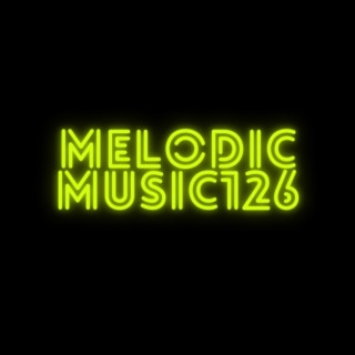 MELODIC MUSIC126