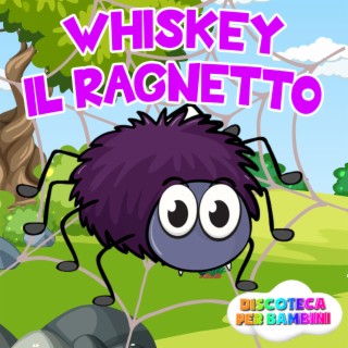 Whiskey Il Ragnetto