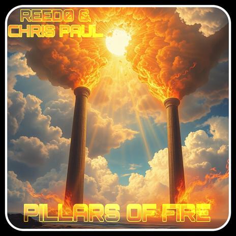 PILLARS OF FIRE (SECRETS) ft. Chris Paul | Boomplay Music