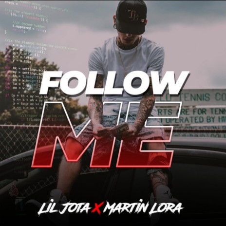 Follow Me ft. Lil Jota | Boomplay Music