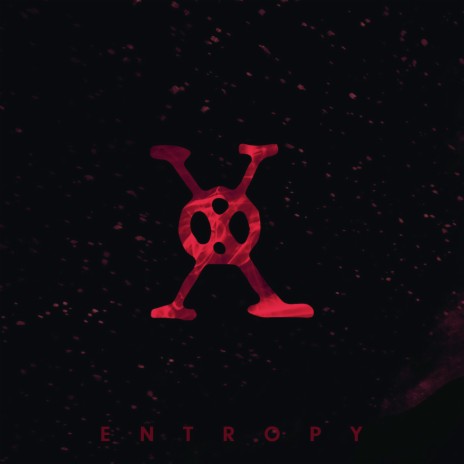 Entropy (Single Edit) | Boomplay Music