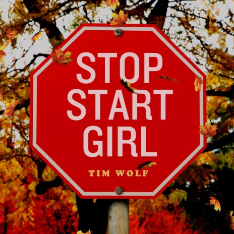 Stop Start Girl (2024 Remix) | Boomplay Music
