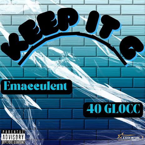 Keep It G ft. 40 Glocc | Boomplay Music