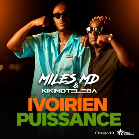 IVOIRIEN PUISSANCE ft. Kikimoteleba | Boomplay Music