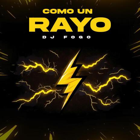 Como un rayo | Boomplay Music