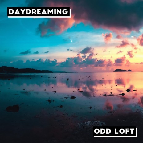 Daydreaming | Boomplay Music