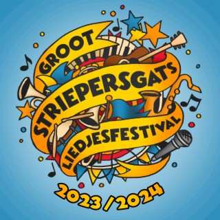 Groot Striepersgats Liedjesfestival 2023-2024