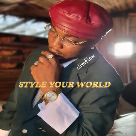 Style Your World | Boomplay Music