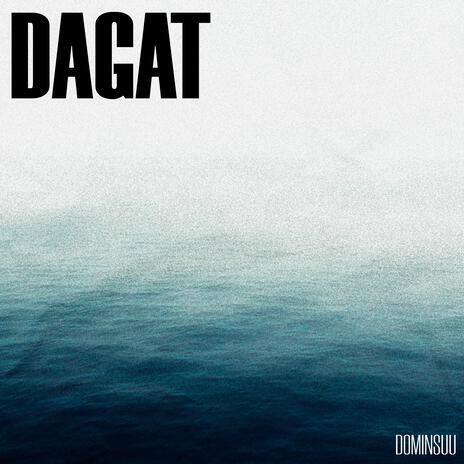 Dagat | Boomplay Music