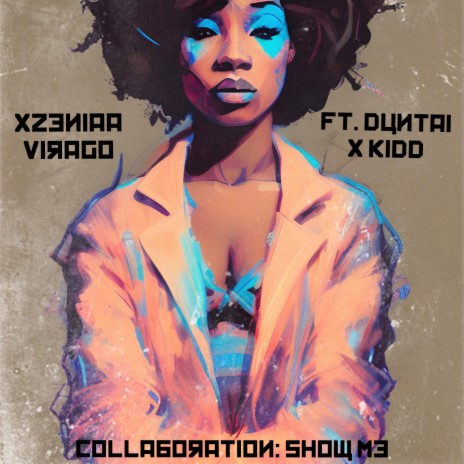 Collaboration: Show me ft. Duntai & Kidd | Boomplay Music