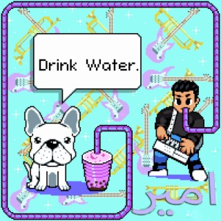 Drink Water