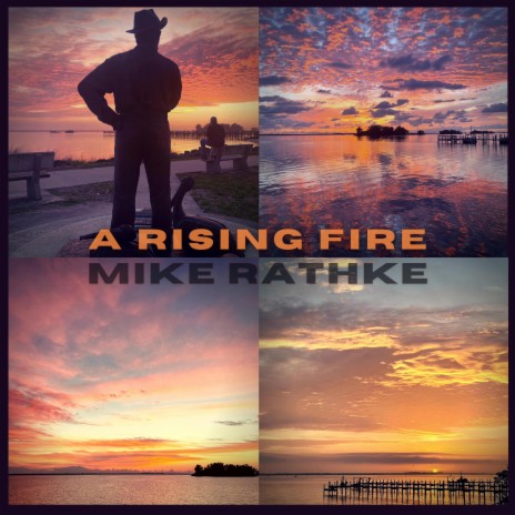 A Rising Fire