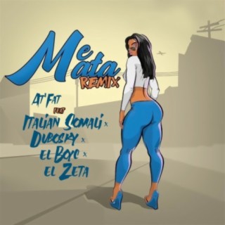 Me Mata (Remix)