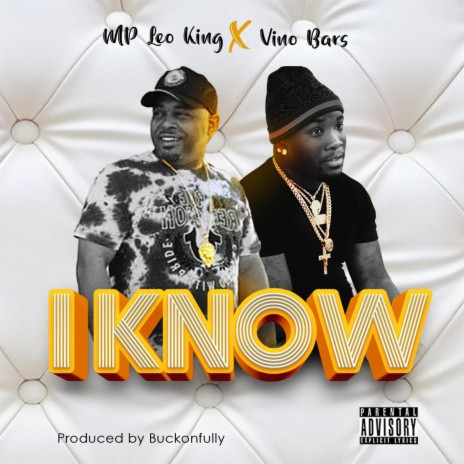 I KNOW ft. Vino Bars | Boomplay Music