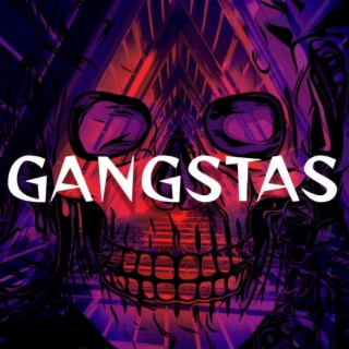 GANGSTAS