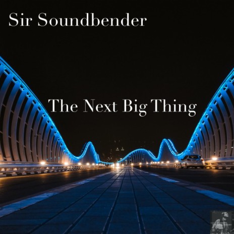 The Next Big Thing (BVP Drum God Mix)