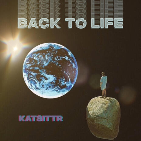 Back to Life | Boomplay Music