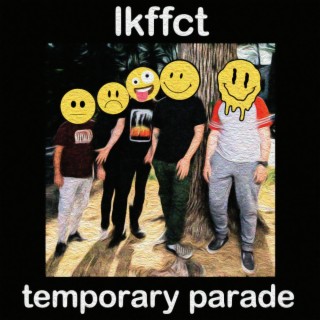 Temporary Parade