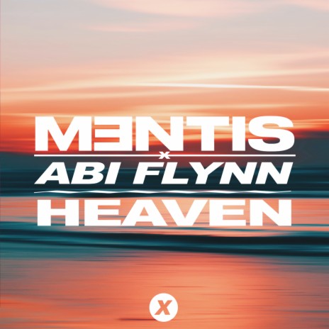 Heaven ft. Abi Flynn | Boomplay Music