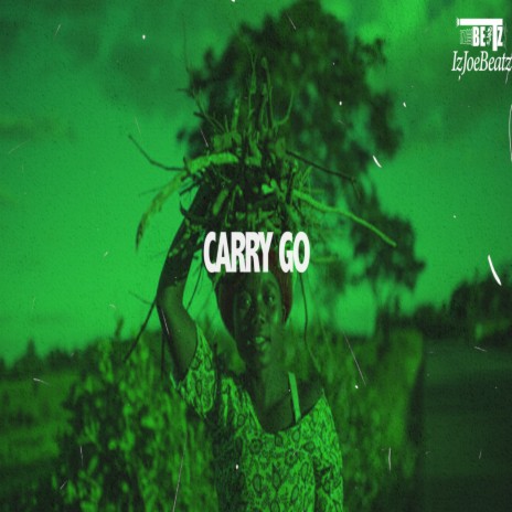 Carry Go | Boomplay Music