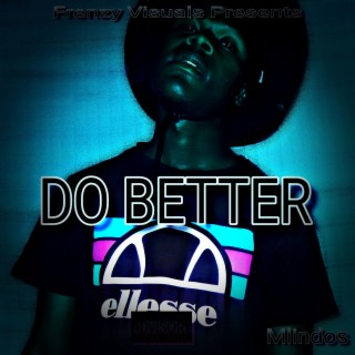 Do Better