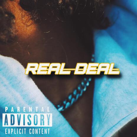 Real Deal | Boomplay Music