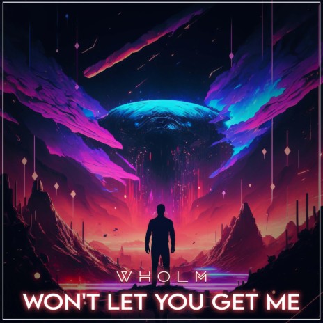 Won't Let You Get Me | Boomplay Music