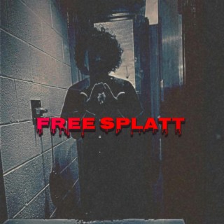 Free Splatt (Audio)