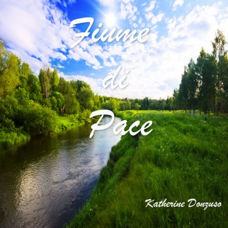 Fiume di pace | Boomplay Music