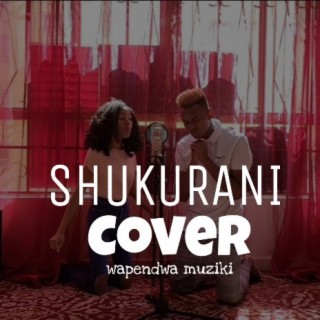 Shukurani (Cover)