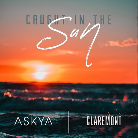 Caught in the Sun - Remix ft. Claremont | Boomplay Music