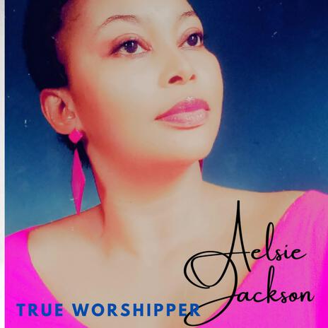 True Worshipper | Boomplay Music