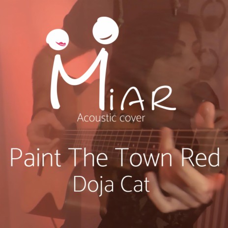 Paint The Town Red (acoustic version) | Boomplay Music