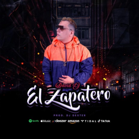 David J - El Zapatero | Boomplay Music