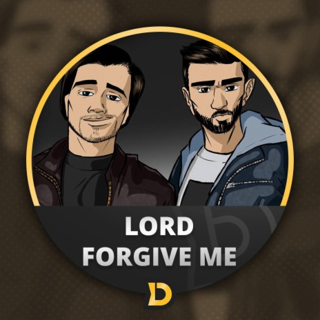 Lord Forgive Me | Boomplay Music