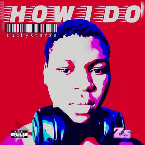 How I Do | Boomplay Music