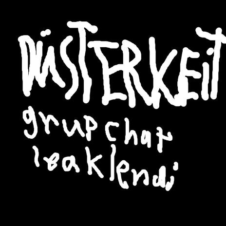 Grup chat leaklendi | Boomplay Music