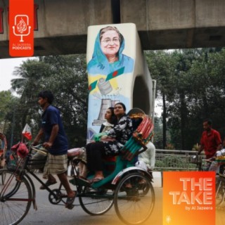 How Sheikh Hasina’s journey to power transformed Bangladesh