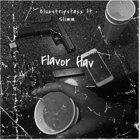 Flavor flav ft. Slimm | Boomplay Music