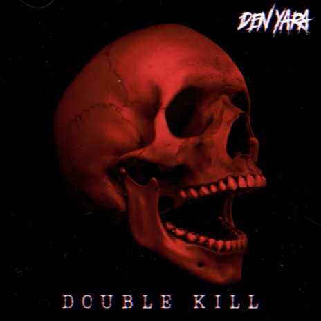 Double Kill ft. Kingpin Skinny Pimp | Boomplay Music