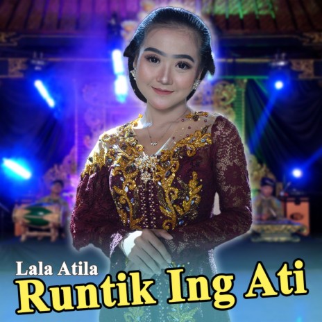 Runtik Ing Ati | Boomplay Music