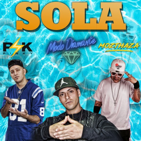Sola ft. Mozthaza & Pinky SD | Boomplay Music