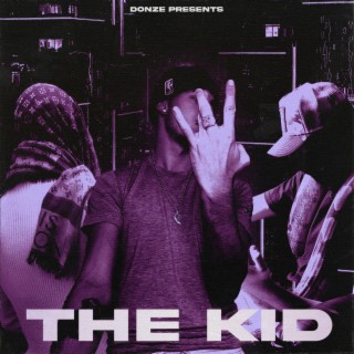 The Kid lyrics | Boomplay Music