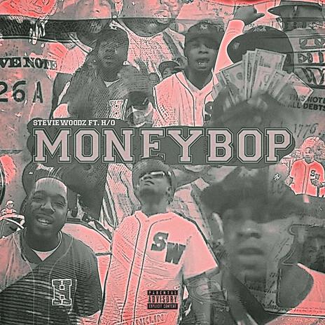 MoneyBop ft. H/O | Boomplay Music